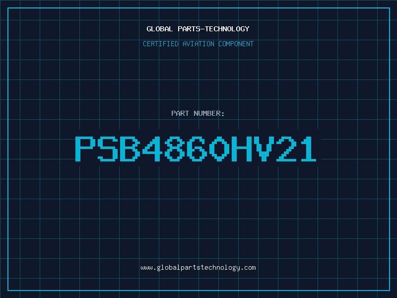Aviation Part PSB4860HV21