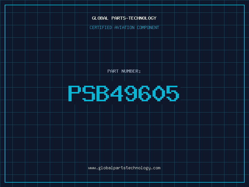 Aviation Part PSB49605