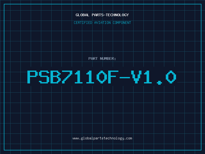 Aviation Part PSB7110F-V1.0