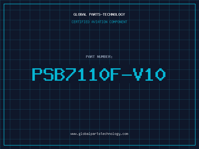 Aviation Part PSB7110F-V10