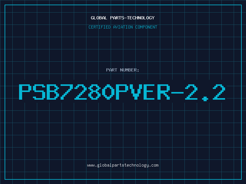 Aviation Part PSB7280PVER-2.2