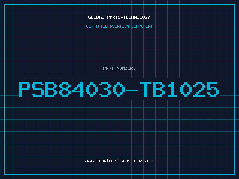 Aviation Part PSB84030-TB1025
