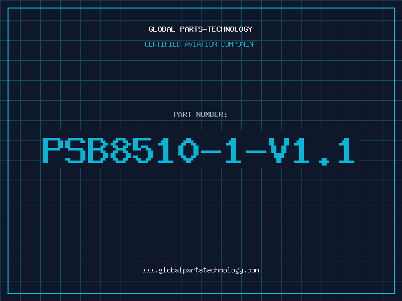 Aviation Part PSB8510-1-V1.1