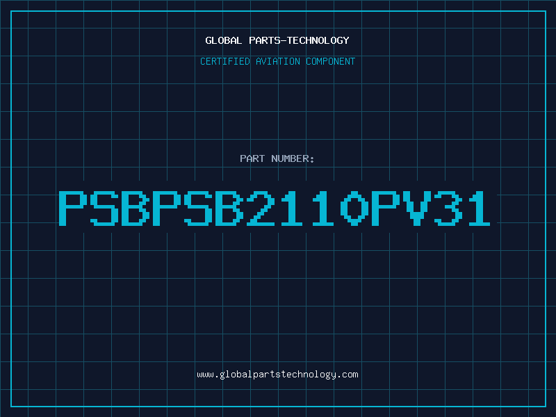 Aviation Part PSBPSB2110PV31