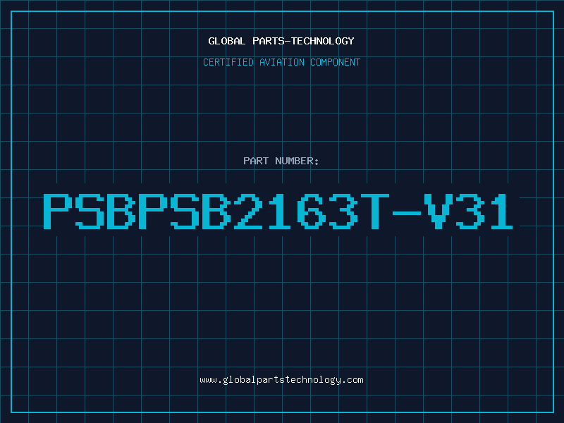 Aviation Part PSBPSB2163T-V31