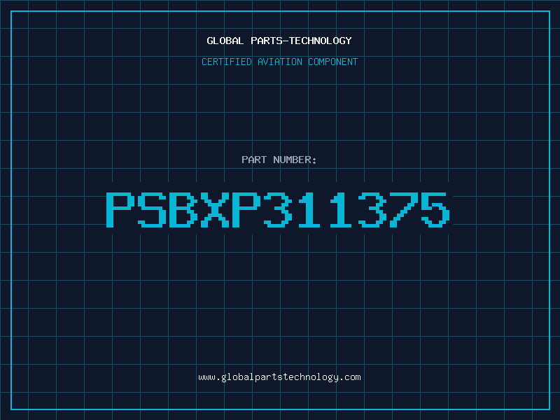 Aviation Part PSBXP311375