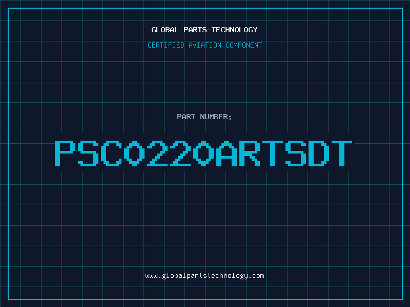 Aviation Part PSC0220ARTSDT