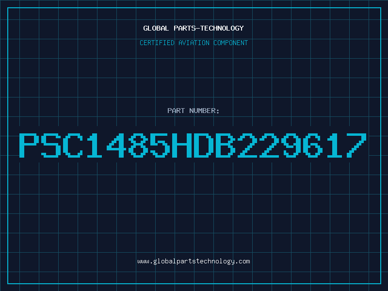 Aviation Part PSC1485HDB229617