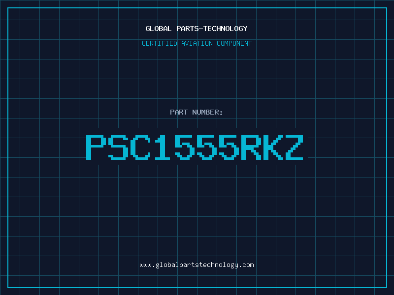 Aviation Part PSC1555RKZ