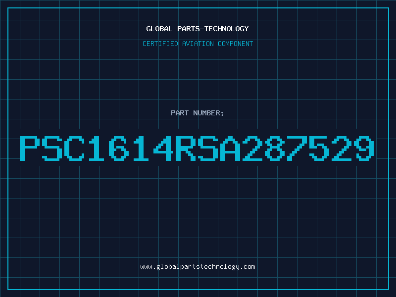 Aviation Part PSC1614RSA287529