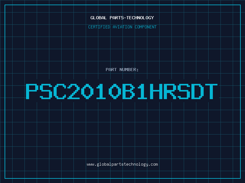 Aviation Part PSC2010B1HRSDT