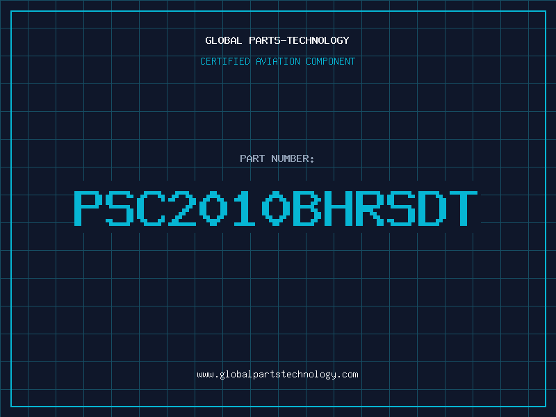 Aviation Part PSC2010BHRSDT