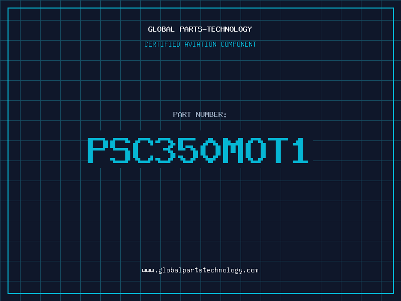 Aviation Part PSC350MOT1