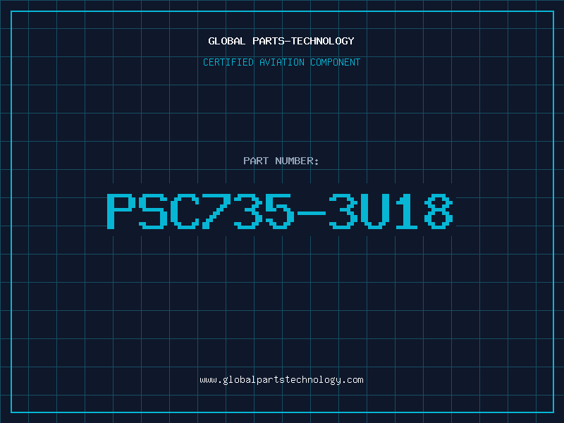 Aviation Part PSC735-3U18