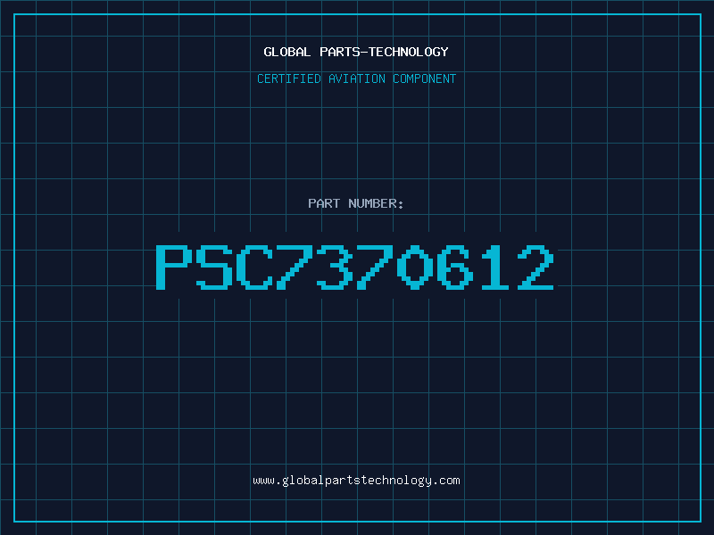 Aviation Part PSC7370612
