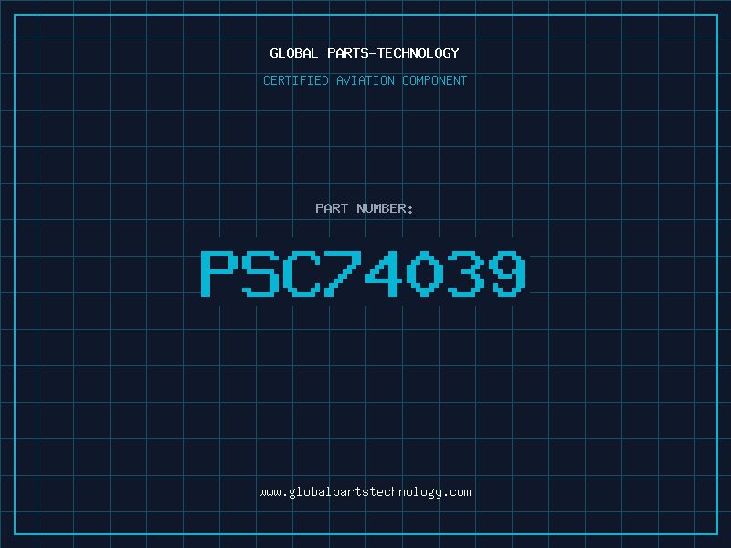 Aviation Part PSC74039