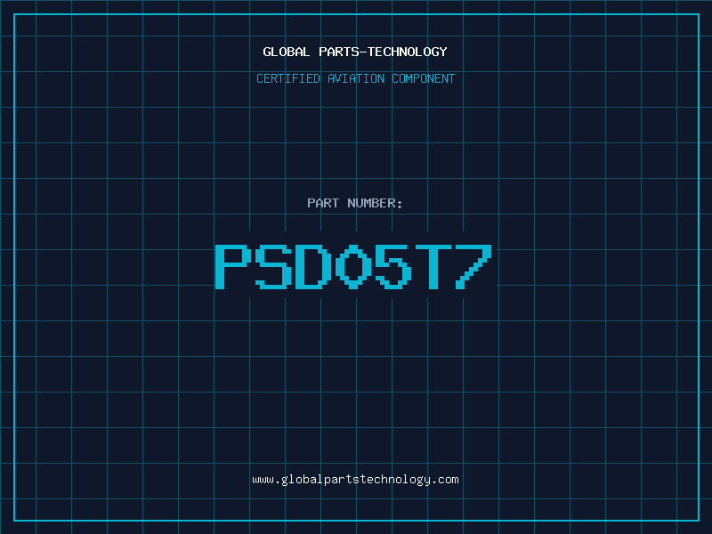 Aviation Part PSD05T7