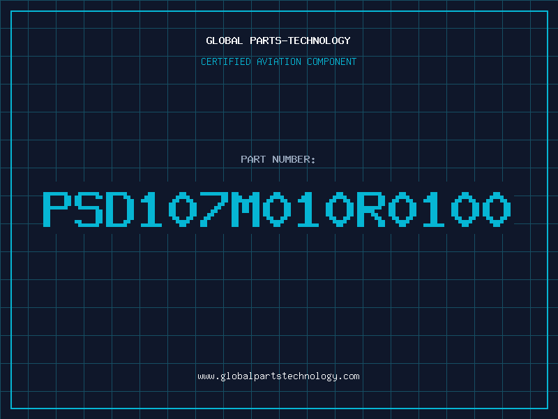 Aviation Part PSD107M010R0100