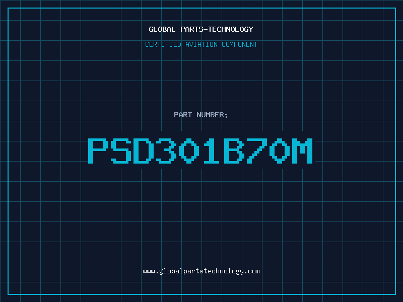 Aviation Part PSD301B70M