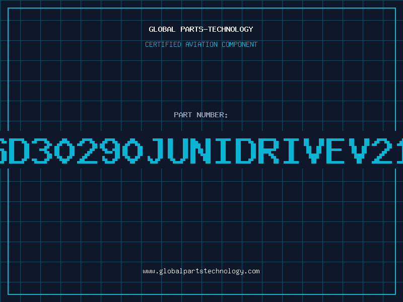 Aviation Part PSD30290JUNIDRIVEV210