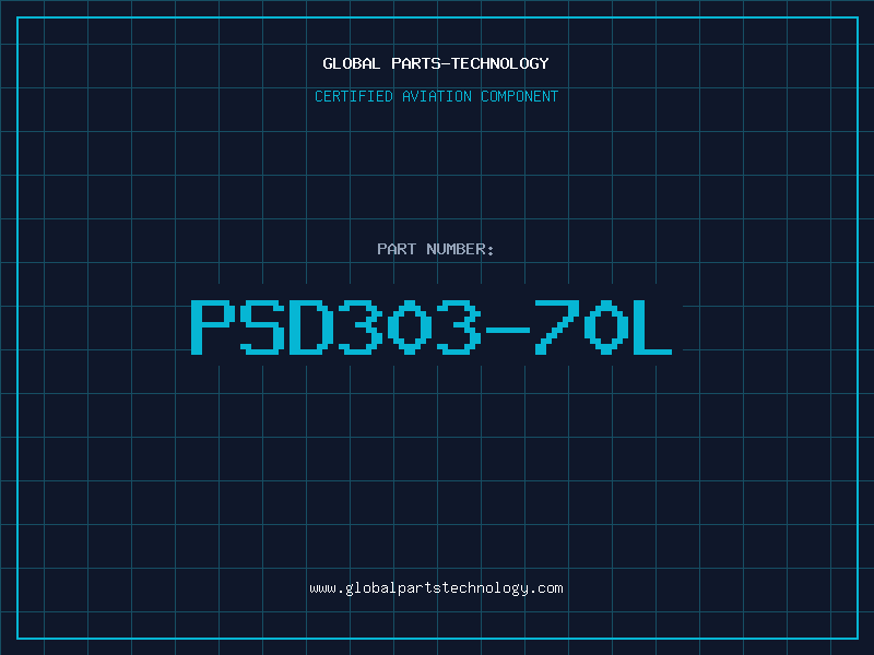 Aviation Part PSD303-70L