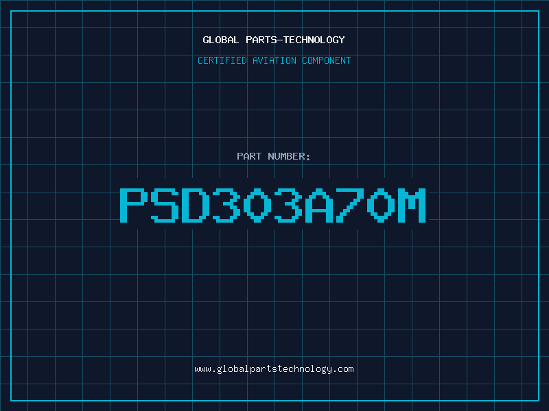 Aviation Part PSD303A70M