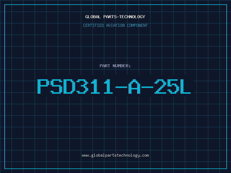 Aviation Part PSD311-A-25L