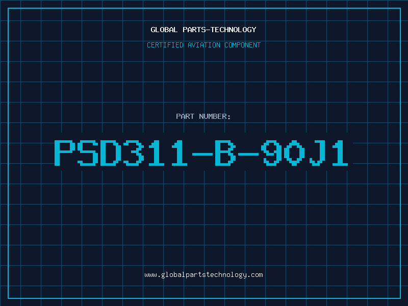 Aviation Part PSD311-B-90J1