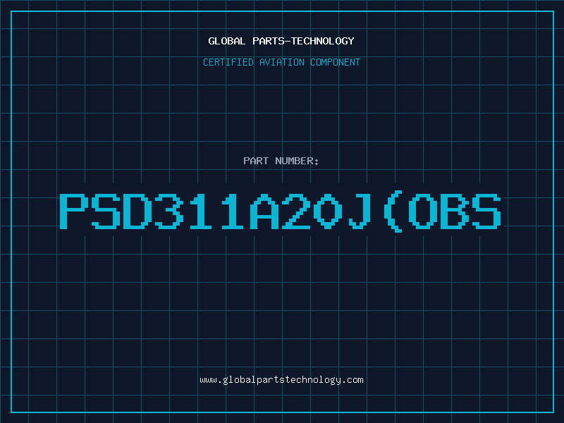 Aviation Part PSD311A20J(OBS
