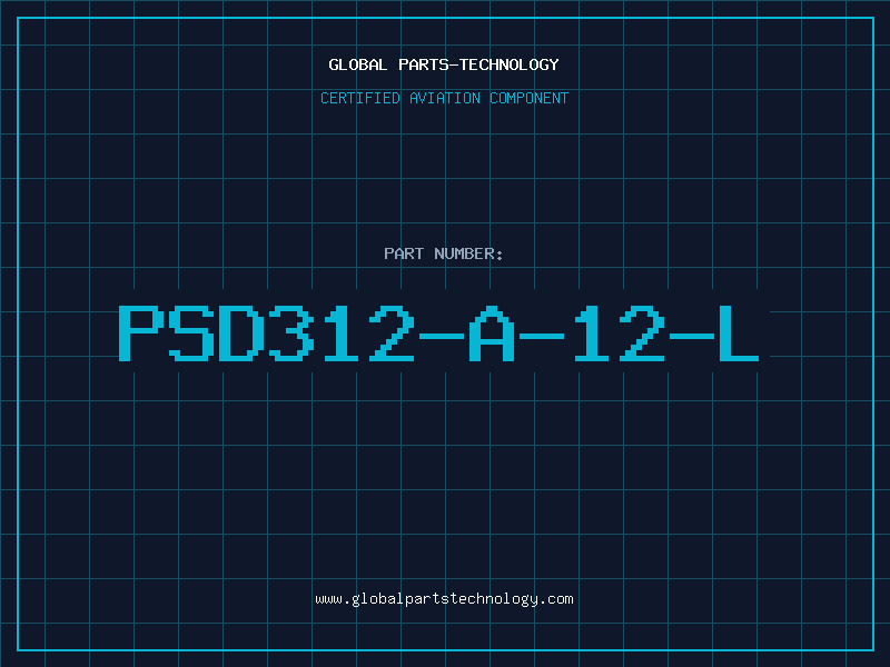 Aviation Part PSD312-A-12-L