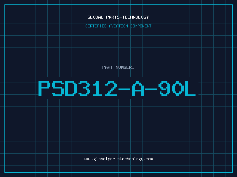 Aviation Part PSD312-A-90L