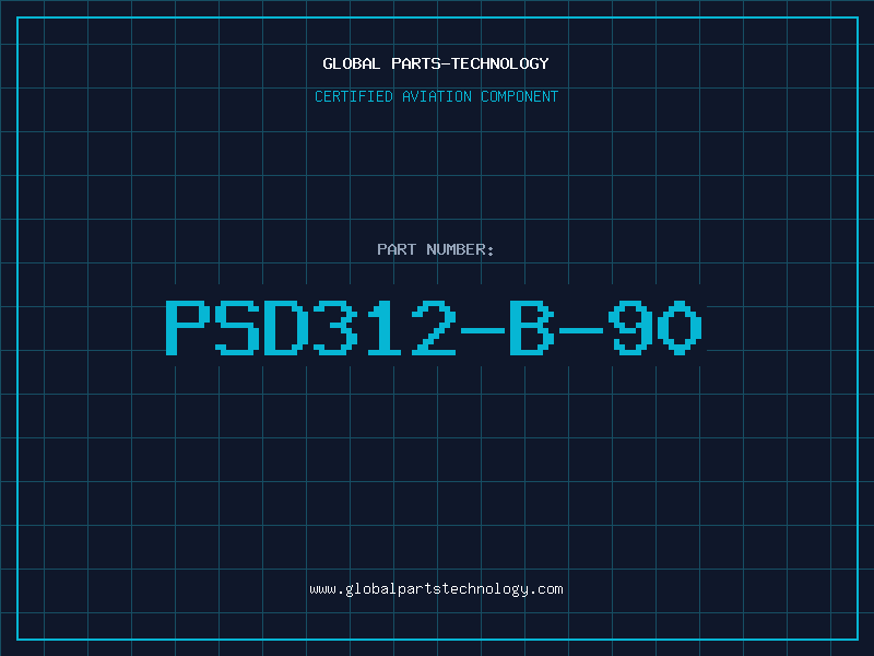 Aviation Part PSD312-B-90