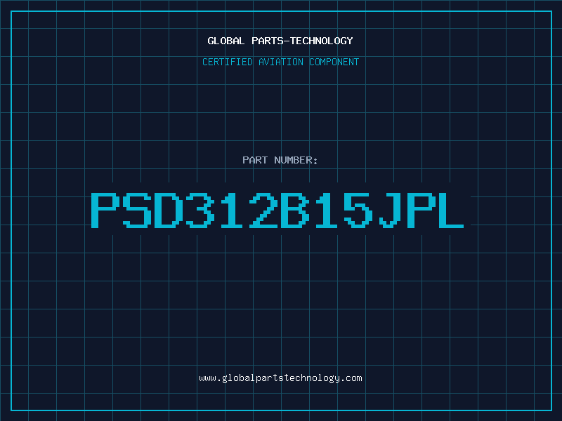 Aviation Part PSD312B15JPL