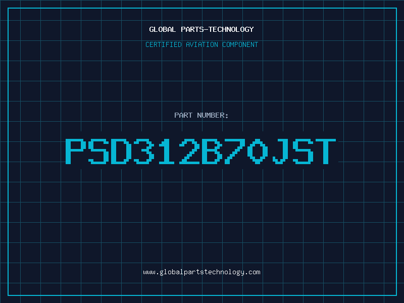 Aviation Part PSD312B70JST