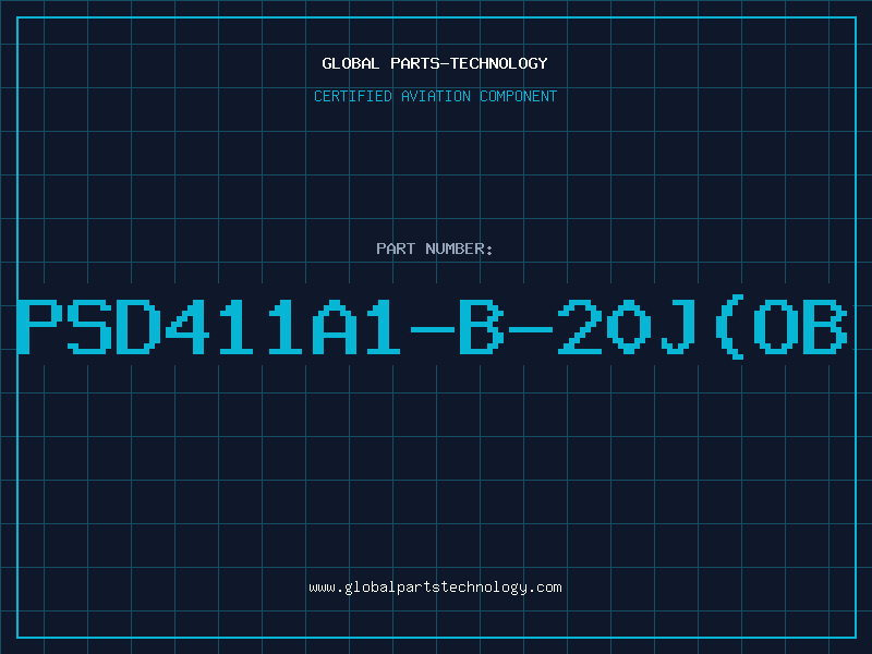 Aviation Part PSD411A1-B-20J(OB