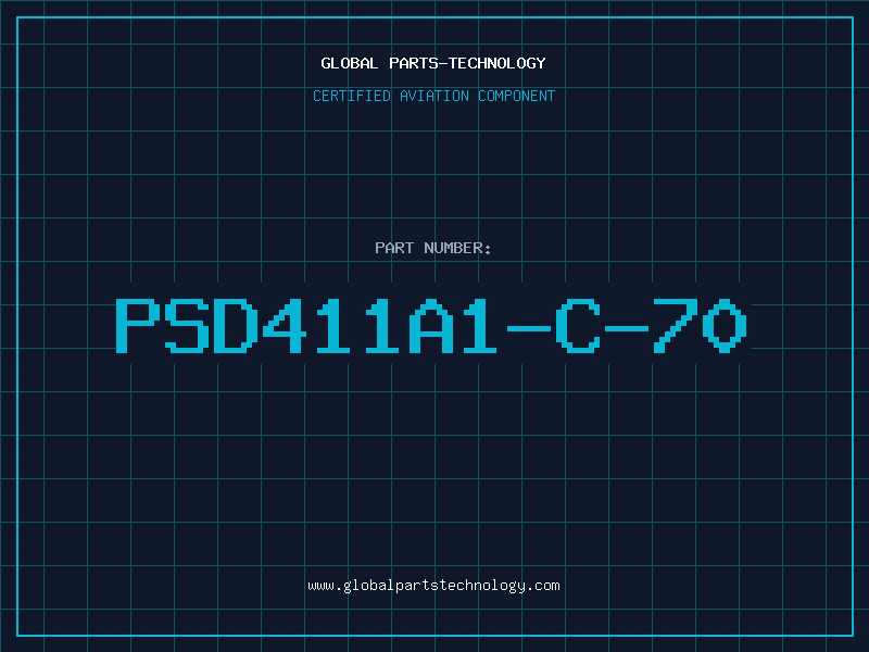 Aviation Part PSD411A1-C-70