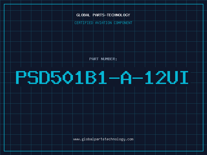 Aviation Part PSD501B1-A-12UI