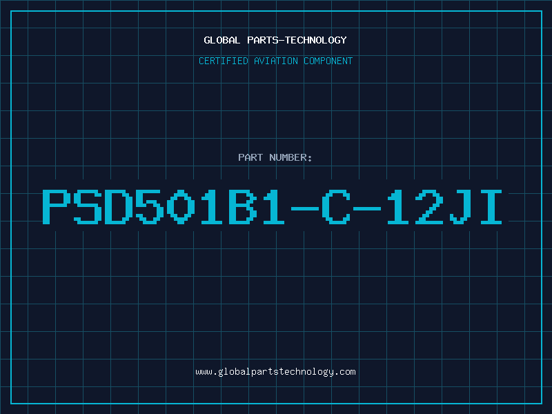 Aviation Part PSD501B1-C-12JI