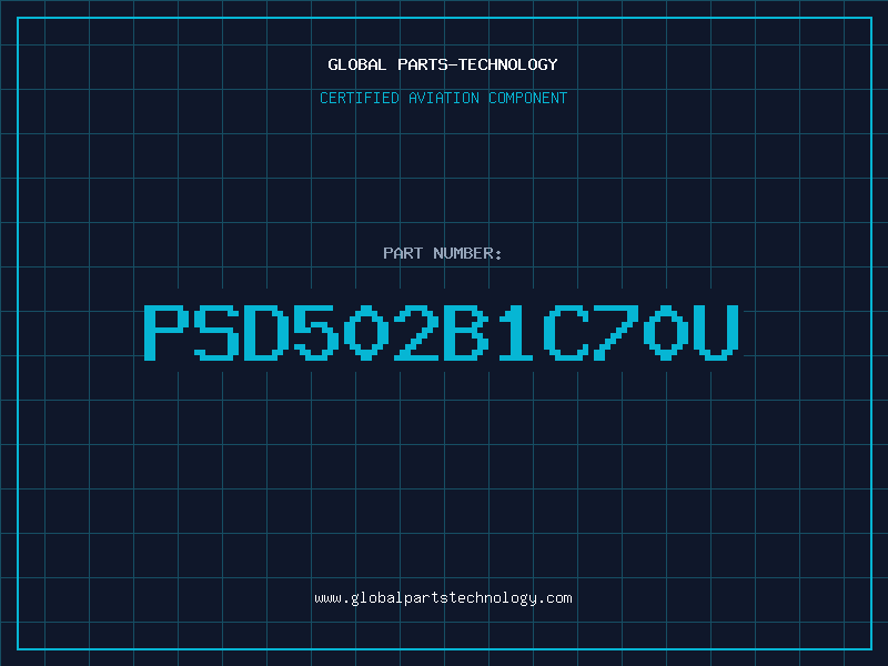 Aviation Part PSD502B1C70U