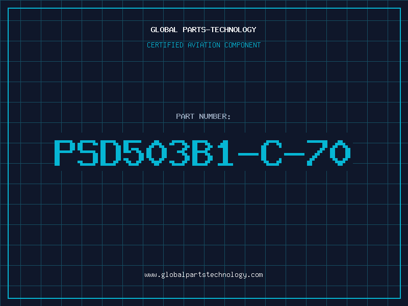 Aviation Part PSD503B1-C-70