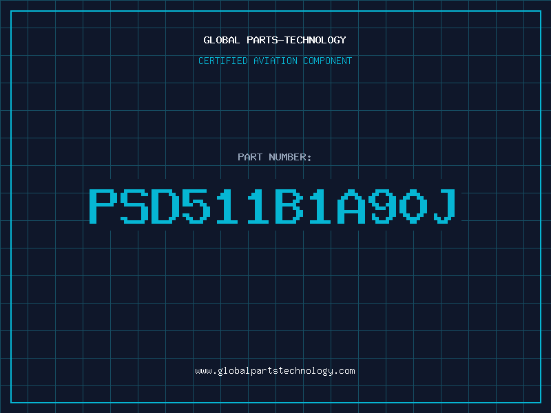 Aviation Part PSD511B1A90J
