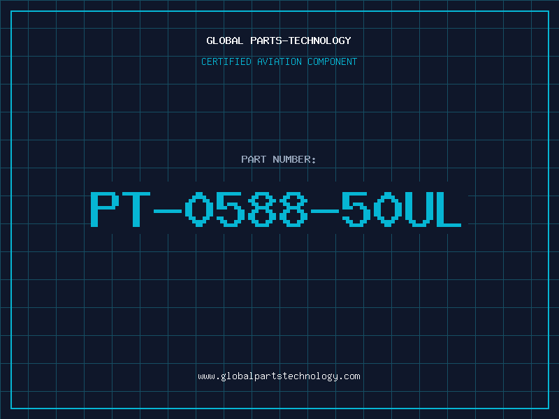 Aviation Part PT-0588/50UL