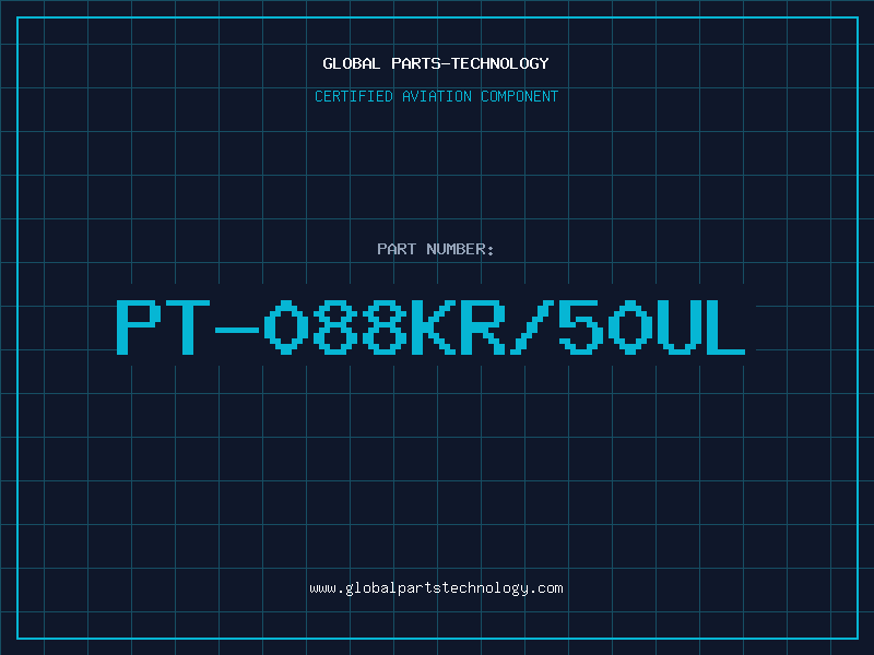 Aviation Part PT-088KR/50UL
