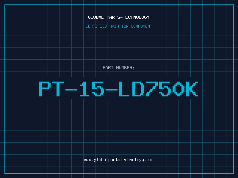 Aviation Part PT-15-LD750K