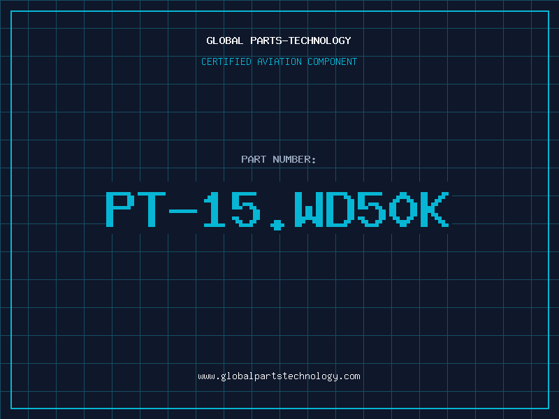 Aviation Part PT-15.WD50K