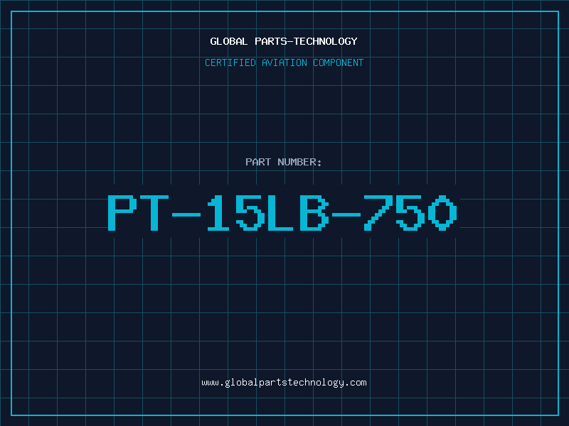 Aviation Part PT-15LB-750