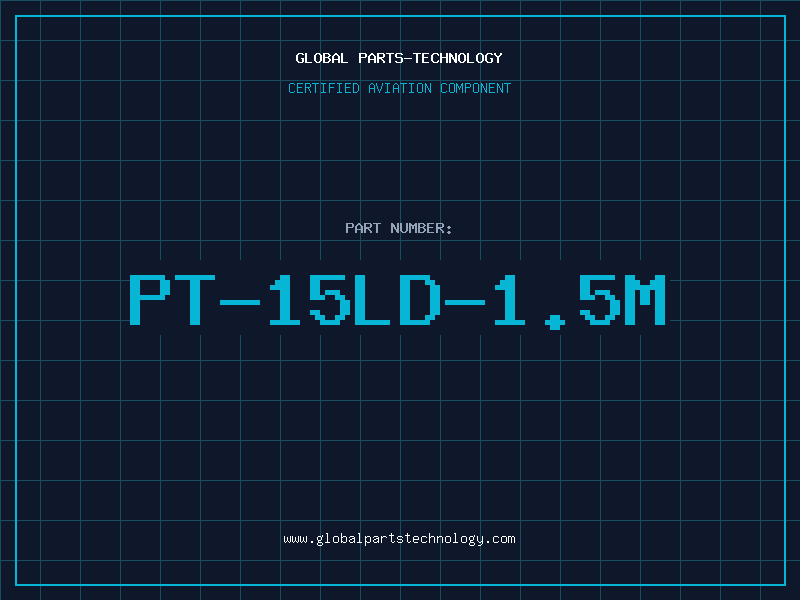 Aviation Part PT-15LD-1.5M