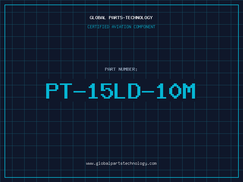 Aviation Part PT-15LD-10M