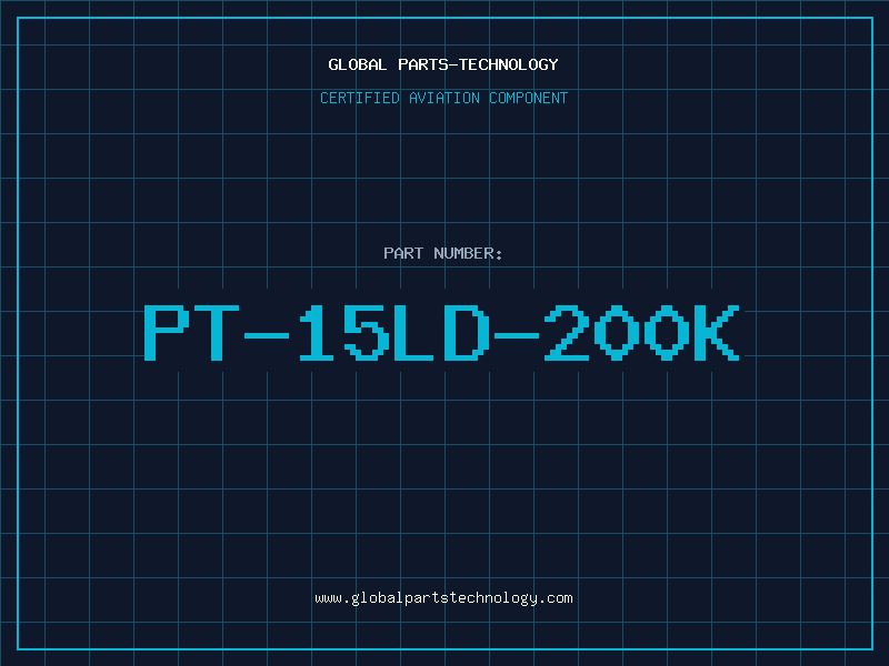 Aviation Part PT-15LD-200K