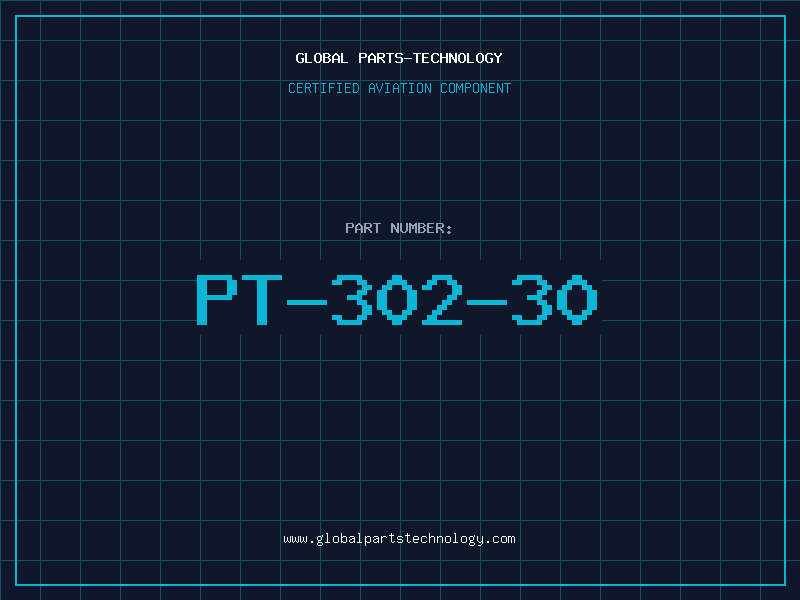 Aviation Part PT-302-30